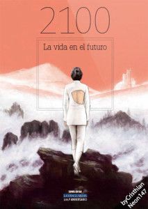 LV_2100_la_vida _en_el_futuro